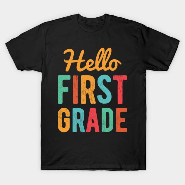 Hello First Grade T-Shirt by ChicGraphix